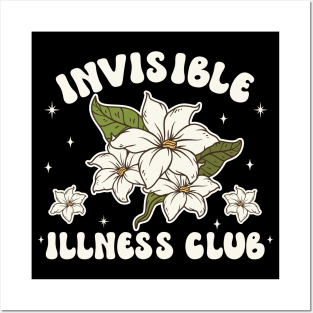 Invisible Illness club - hidden disability - Invisible Illness awareness Posters and Art